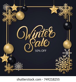 Winter Sale hand written lettering with golden decoration ornament. Frame with snowflakes, stars and balls. Trendy design. Premium luxury sale card. Black background. Vector illustration