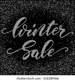 Winter sale - ink freehand calligraphy with trendy silver glitter texture.