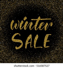 Winter sale - ink freehand calligraphy with trendy gold glitter texture.