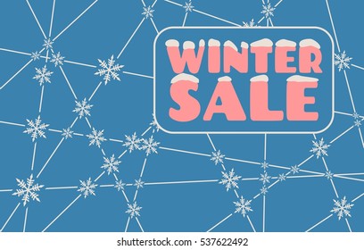 Winter sale inscription with snowflakes at the intersection of the lines. Retail business relative background. Vector illustration