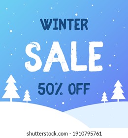 Winter sale. Minimalistic banner with snow and Christmas trees Winter sale. Blue background and snow. Winter discounts