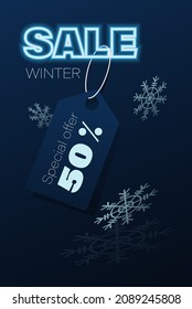 Winter sale. Neon text. Special offer 50. Bright, contrasting background. Vertical poster. Neon light control, extra glowing font. Vector illustration.