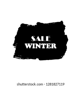 Winter sale over art black brush acrylic stroke paint abstract texture background vector illustration. Acrylic paint brush stroke. Grunge ink brush stroke. Sale layout design for shop and banner.