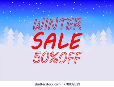 Winter sale poster, flyer, background, banner. Vector illustration of a red text on white blue background and snow around it.50% discount