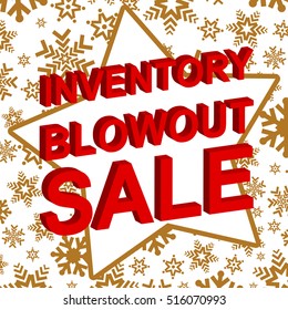 Winter sale poster with INVENTORY BLOWOUT SALE text. Advertising  vector banner template