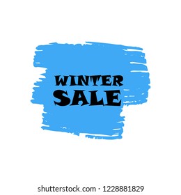 Winter sale sign over art blue brush acrylic stroke paint abstract texture background vector illustration. Acrylic paint brush stroke. Grunge ink brush stroke. Sale layout design for shop and banner.