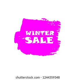 Winter sale sign over art pink brush acrylic stroke paint abstract texture background vector illustration. Acrylic paint brush stroke. Grunge ink brush stroke. Sale layout design for shop and banner.