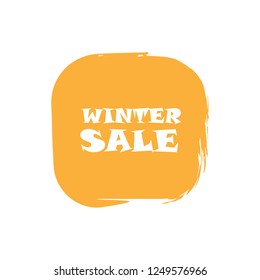 Winter sale sign over art orange brush acrylic stroke paint abstract texture background vector illustration. Acrylic paint brush stroke. Grunge ink brush stroke. Sale layout design for shop and banner