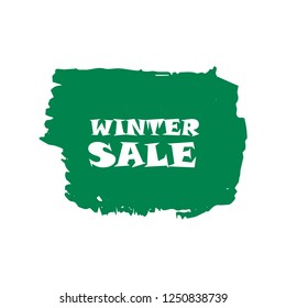 Winter sale sign over art green brush acrylic stroke paint abstract texture background vector illustration. Acrylic paint brush stroke. Grunge ink brush stroke. Sale layout design for shop and banner.