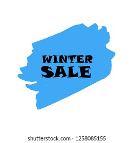 Winter sale sign over art blue brush acrylic stroke paint abstract texture background vector illustration. Acrylic paint brush stroke. Grunge ink brush stroke. Sale layout design for shop and banner.