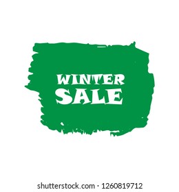 Winter sale sign over art green brush acrylic stroke paint abstract texture background vector illustration. Acrylic paint brush stroke. Grunge ink brush stroke. Sale layout design for shop and banner.