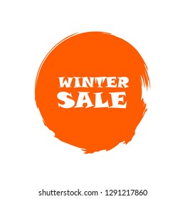 Winter sale sign over art orange brush acrylic stroke paint abstract texture background vector illustration. Acrylic paint brush stroke. Grunge ink brush stroke. Sale layout design for shop and banner