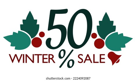 Winter sale vector poster. Banner sign with sale text template in green red. Winter season discount promotion. Vector illustration.