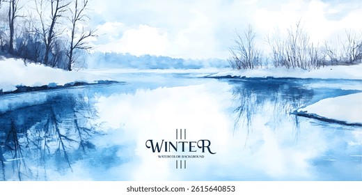 winter scene with a frozen river, reflecting the bare trees and snow covered, painted in watercolor style.