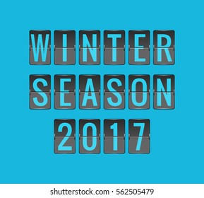 WINTER SEASON 2017, vector scoreboard, departure board for seasonal promotions, black and blue flip sign isolated on blue background