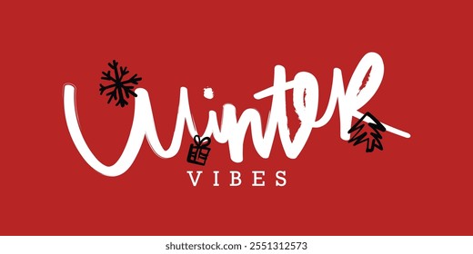 Winter season concept quote slogan text with snowflake, Christmas and gift. Vector illustration design.