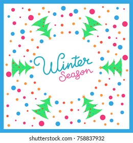 Winter season lettering postcard with blue frame. Lettering image for winter season holidays.
