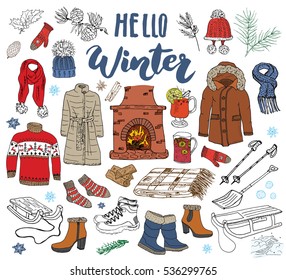 Winter season set doodle elements. Hand drawn sketch collection with fireplace, glass of hot wine, boots, clothes, warm blanket, socks, gloves and hats. Lettering hello winter. vector illustration