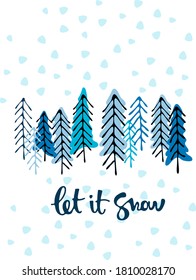 Winter seasonal illustration. Christmas concept. Cartoon-like snowy landscape with Let  It Snow hand lettering. Winter holidays banner, greeting card template