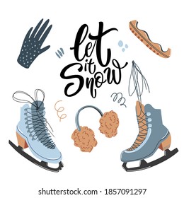 Winter set with figure skates, knitted gloves, skate cover, hat and additional graphic elements, hand lettering. Vector illustration isolated on white background