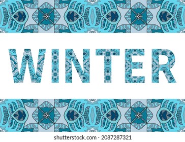 Winter sign tribal ethnic ornamental frame border. Vector abstract geometric background with decorative letters