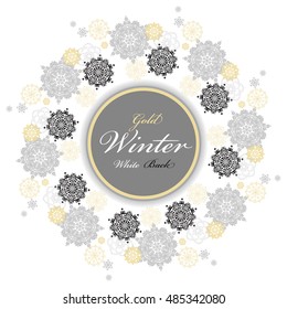 Winter silver circle wreath background with gold and white snowflakes and stars and light background and label with text place. Round frame silver design. Vector illustration.