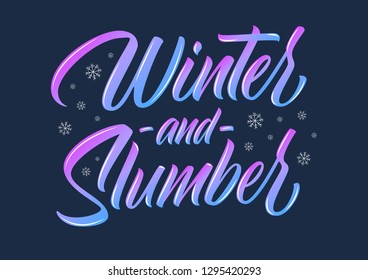 Winter and Slumber colorful gradient vector lettering sign with snowflakes on retro dark blue background