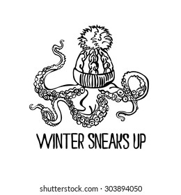 Winter sneaks up. Vector hand-drawn illustration, which depicts winter knitted cap. Tentacles. Knitting. Isolated vector objects on white background.