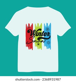 Winter snow t shirt design
