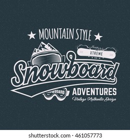 Winter snowboard sports label, t shirt. Vintage mountain style shirt design. Outdoor adventure typography and snowboarding graphic tee. Hipster monochrome insignia. Vector clothing apparel. Isolated.