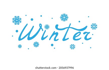 Winter. Snowflakes and snow with winter text, word and lettering. Winter concept, logo template and sign. Vector illustration for print and web. EPS10.