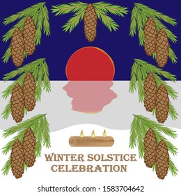 Winter Solstice Celebration Card. Sunset On The Shortest Day Of The Year. Frozen Water Surface And Yule Log With Candles. Frame Of Fir Branches With Cones.