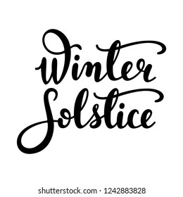 Winter solstice - handwritten lettering quote. Vector illustration of winter solstice - the shortest period of daylight and the longest night of the year.