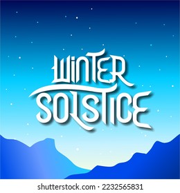 winter solstice lettering vector typography. hand drawn calligraphy winter solstice on bright blue background