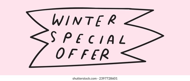 Winter special offer. Handwriting phrase. Simple badge. Vector illustration on pink background.