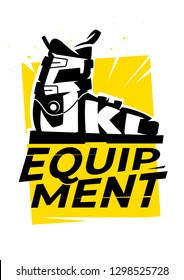 Winter sport equipment emblem. Typography banner