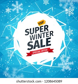 Winter Super Sale vector illustration. Best offer blue triangles business background with empty space template. Broken ice texture