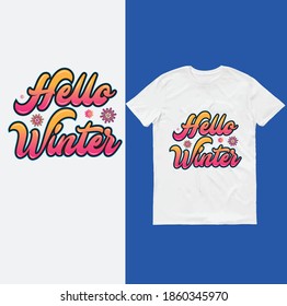 Winter t shirt design typography hello winter 