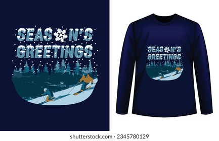 Winter T Shirt Design Vector, Season's Greetings Shirt, Stylish Long Sleeve, Typography Skiing, Pine, Snow Design