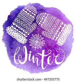 Winter text and knitted woolen mittens with snowflakes on watercolor background. Seasonal shopping concept for design cards or labels. Isolated vector illustration.