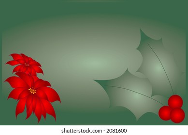 Winter themed background including holly,berries and red poinsettia flowers over a green background. Illustration is in easily editable and scalable vector format.