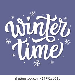 Winterzeit. Handgeschriebenes Winterzitat mit Schneeflocken. Vektortypografie für Grußkarten, Weihnachtsposter, Banner, Hausdekoration