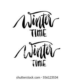 Winter Time lettering illustration. Modern brush calligraphy with halftone effect.