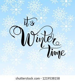 Winter time lettering text on blue background, vector illustration