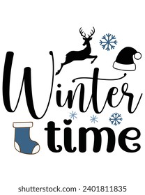 Winter Time Svg,Freezing Season T-Shirt,Christmas Svg,Funny Holiday Quote,New Year Quotes,Winter Quotes,Winter Cut File,Holiday Svg,Cold Season Greetings,Winter, Cold Days
