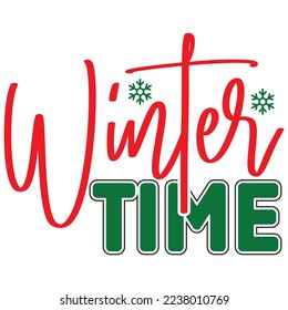 Winter Time   T shirt design Vector File