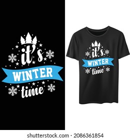 It's Winter Time.. Winter t-shirt design.