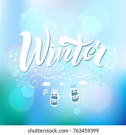 Winter time typography design in ornamental style. Winter template for a poster, postcard or banner. Handwritten font in a trendy style with mittens. Vector illustration in winter holiday style.