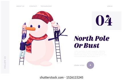 Winter Time Website Landing Page. Group of Young Men Stand on Ladders Building Huge Snowman in Scarf and Hat with Carrot Nose and Tree Branch Hands Web Page Banner. Cartoon Flat Vector Illustration