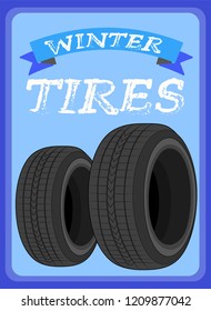 Winter Tires on blue background, snow, eps10